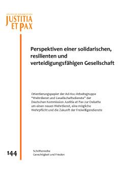 Perspektiven einer solidarischen, resilienten und verteidigungsfähigen Gesellschaft
