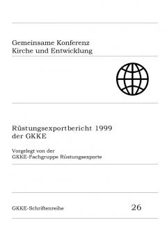 Rüstungsexportbericht 1999 der GKKE.
