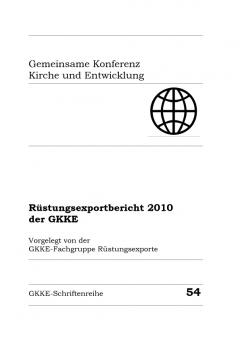 Rüstungsexportbericht 2010 der GKKE