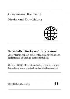Rohstoffe, Werte und Interessen