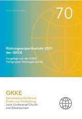 Rüstungsexportbericht 2021 der GKKE