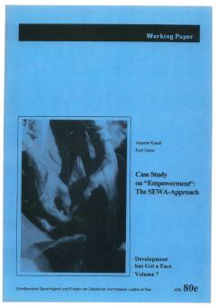 Annette Krauß, Karl Osner: Case Study on "Empowerment": The SEWA-Approach.
