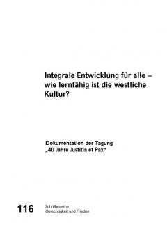 Integrale Entwicklung für alle - wie lernfähig ist die westliche Kultur?