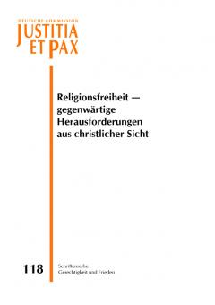 Religionsfreiheit - gegenwärtige Herausforderungen aus christlicher Sicht. 
