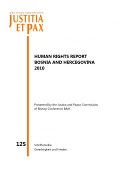 Human Rights Report Bosnia and Herzegovina 2010.  Izjesce o Ljudskim Pravima u Bosni i Hercegovini ZA 2010.